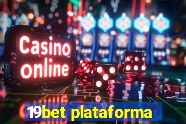 19bet plataforma